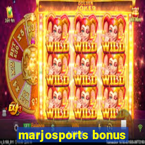 marjosports bonus